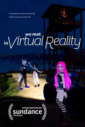 We Met in Virtual Reality's poster