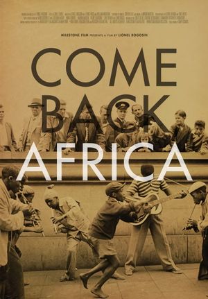 Come Back, Africa's poster