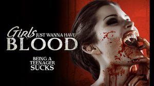 Girls Just Wanna Have Blood's poster