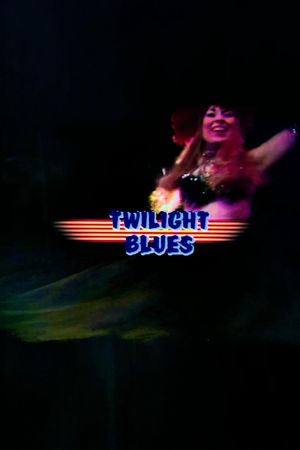 Twilight Blues's poster