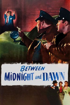 Between Midnight and Dawn's poster
