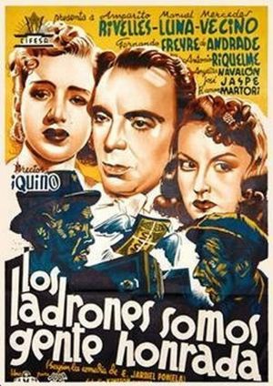 Los ladrones somos gente honrada's poster
