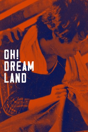 O Dreamland's poster