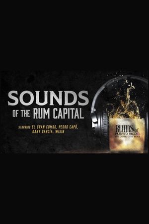 Sounds of the Rum Capital's poster