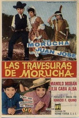 Las travesuras de Morucha's poster