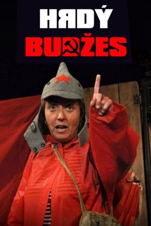 Hrdý Budzes's poster