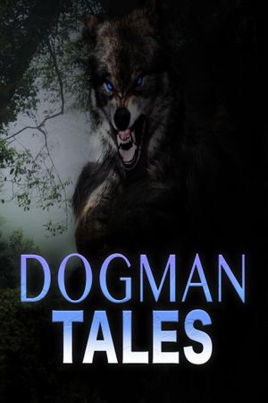 Dogman Tales's poster