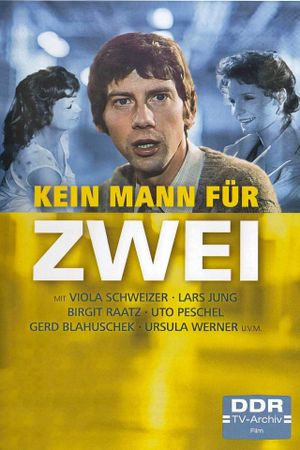 Kein Mann für zwei's poster