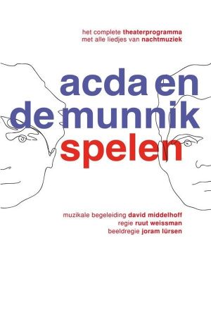 Acda & de Munnik: Spelen's poster