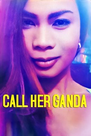 Call Her Ganda's poster