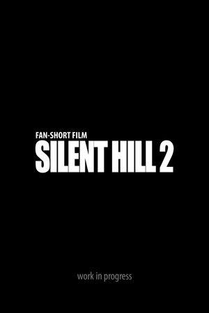 Maria: Silent Hill 2 Fan-Short Film's poster