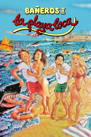 Bañeros II, la playa loca's poster