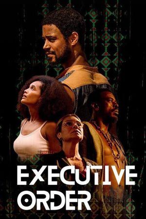 Executive Order's poster