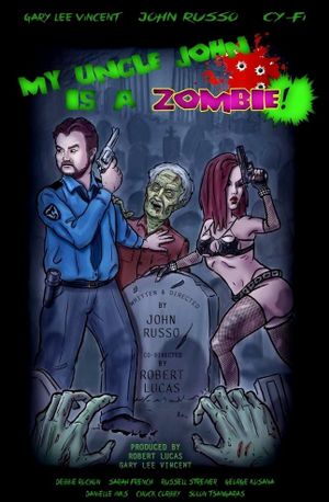 My Uncle John Is a Zombie!'s poster