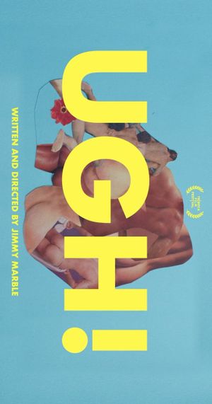 Ugh!'s poster