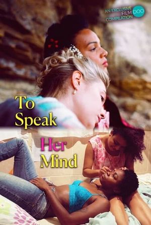 To Speak Her Mind's poster