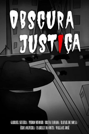 Obscura Justiça's poster