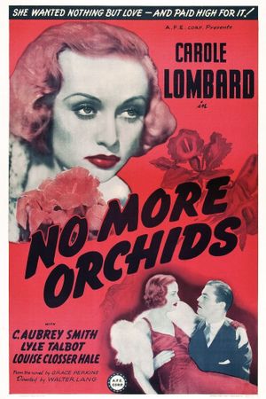 No More Orchids's poster