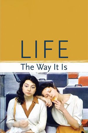Life the Way It Is's poster