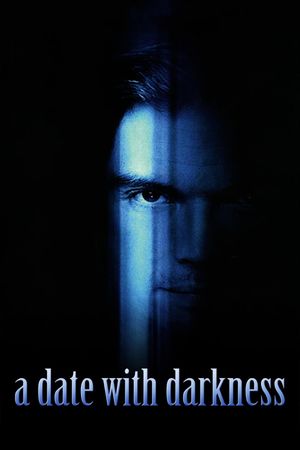 A Date with Darkness: The Trial and Capture of Andrew Luster's poster