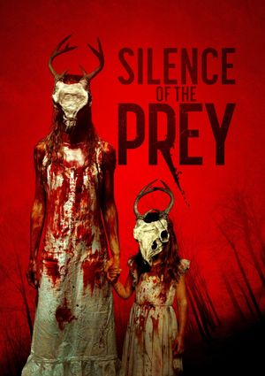 Silence of the Prey's poster