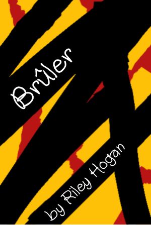 Brûler's poster