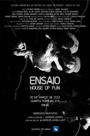 Ensaio House of Fun's poster