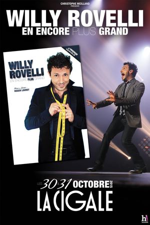 Willy Rovelli : En encore plus grand's poster