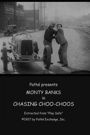 Chasing Choo Choos's poster