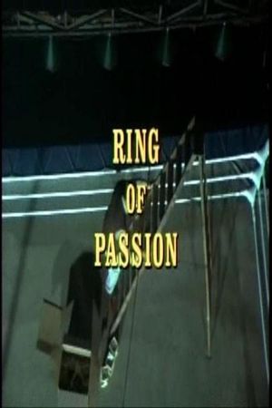 Ring of Passion's poster