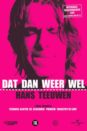 Hans Teeuwen: Dat dan weer wel's poster