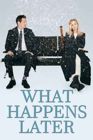 What Happens Later's poster