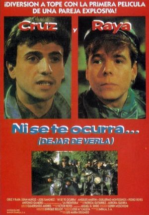 Ni se te ocurra...'s poster