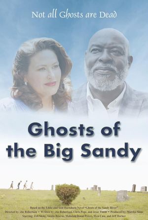 Ghosts of the Big Sandy's poster
