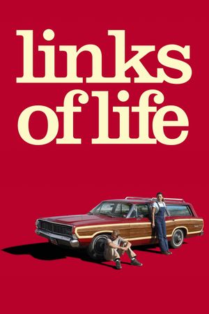 Links of Life's poster