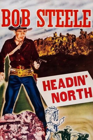 Headin' North's poster