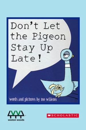 Don't Let the Pigeon Stay Up Late's poster