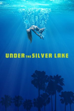 Under the Silver Lake's poster