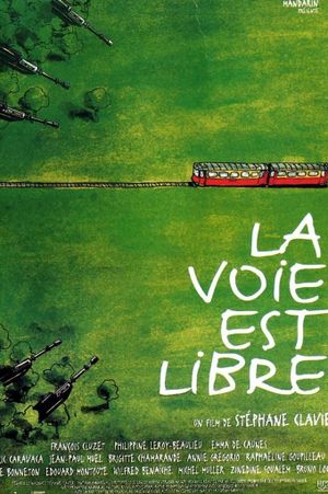 La voie est libre's poster