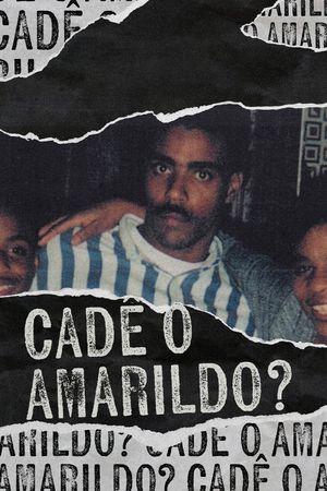 Cadê o Amarildo?'s poster