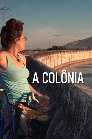 A Colônia's poster