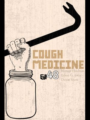 Cough Medicine's poster