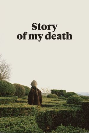 Story of My Death's poster