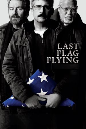 Last Flag Flying's poster