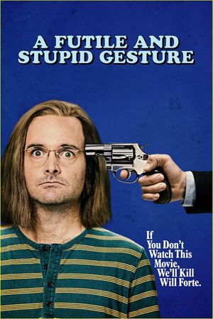 A Futile and Stupid Gesture's poster
