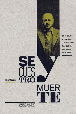 Secuestro y muerte's poster