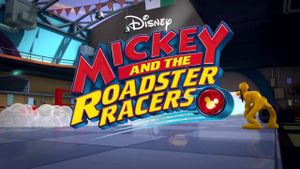 Mickey and the Roadster Racers's poster