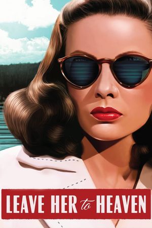 Leave Her to Heaven's poster