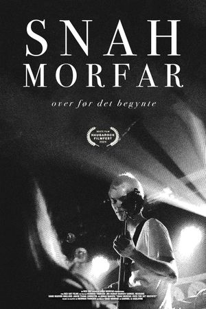 Snah Morfar: Over Before It Began's poster