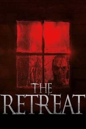 The Retreat's poster